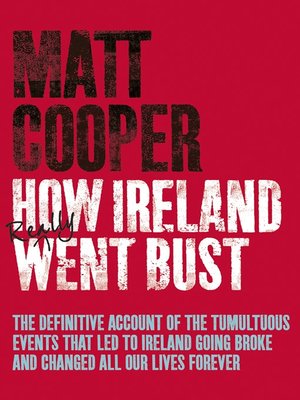 cover image of How Ireland Really Went Bust
